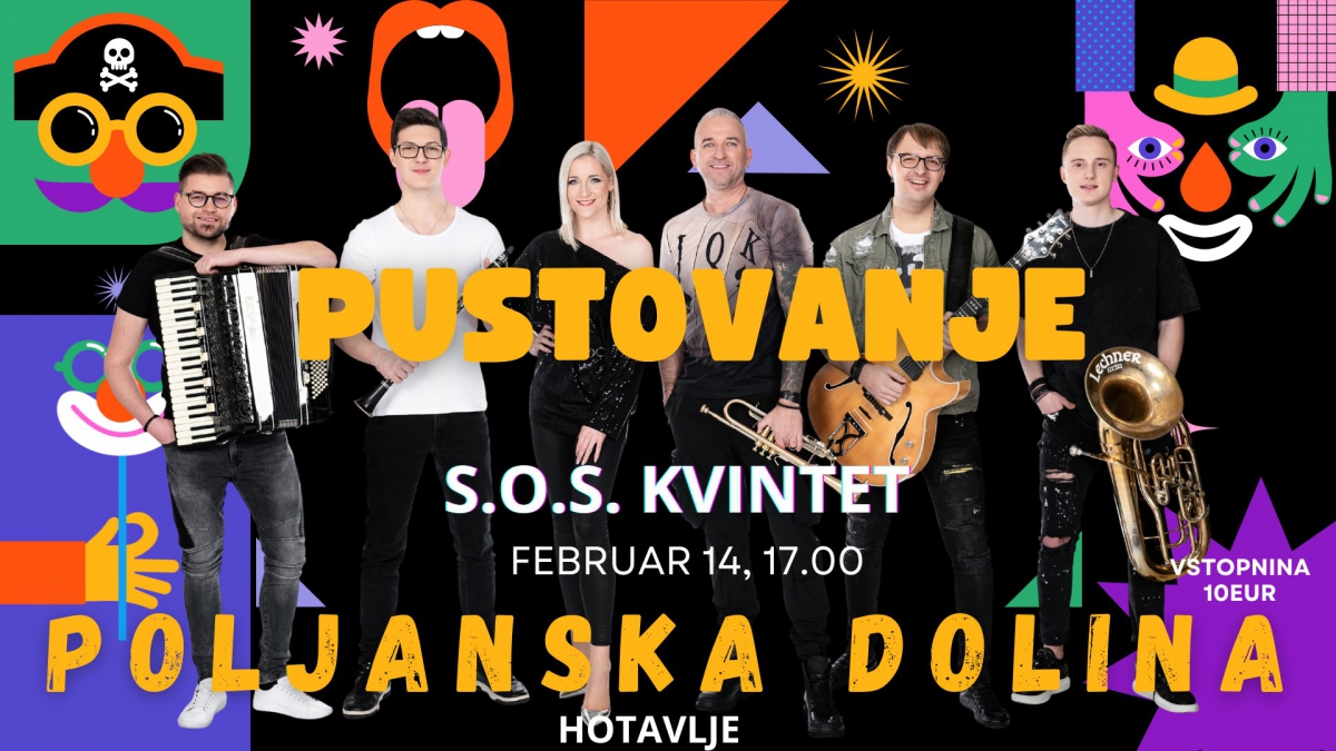 Pustovanje v Poljanski dolini