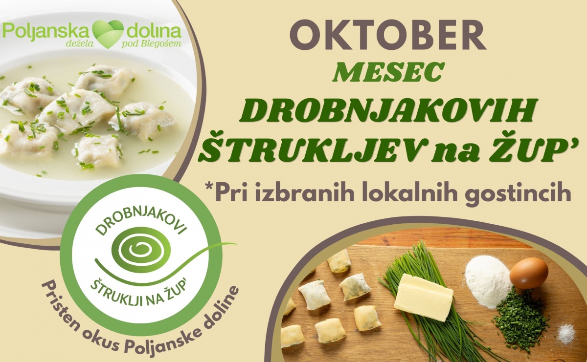 Drobnjakovi štruklji na žup bodo oktobra povezali Poljansko dolino