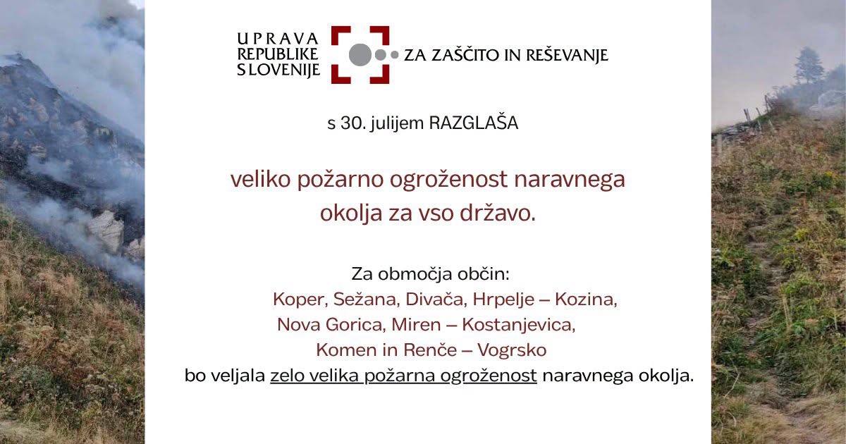Velika požarna ogroženost naravnega okolja